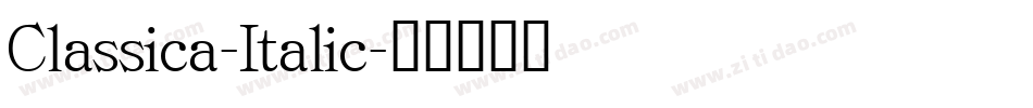 Classica-Italic字体转换