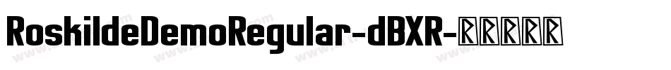 RoskildeDemoRegular-dBXR字体转换