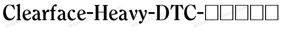 Clearface-Heavy-DTC字体转换