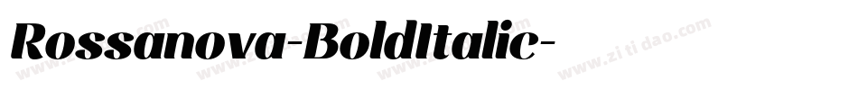 Rossanova-BoldItalic字体转换