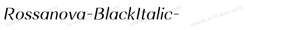 Rossanova-BlackItalic字体转换