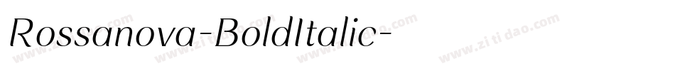 Rossanova-BoldItalic字体转换