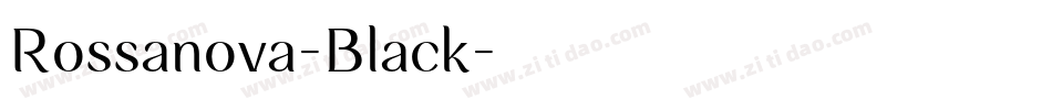 Rossanova-Black字体转换