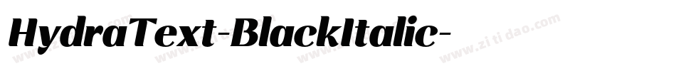HydraText-BlackItalic字体转换