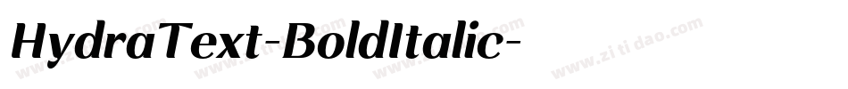 HydraText-BoldItalic字体转换
