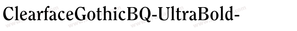 ClearfaceGothicBQ-UltraBold字体转换
