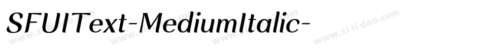 SFUIText-MediumItalic字体转换