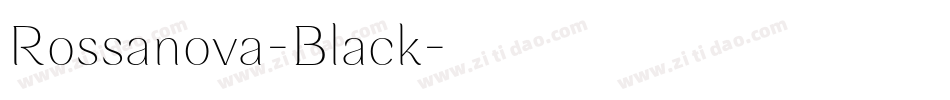 Rossanova-Black字体转换