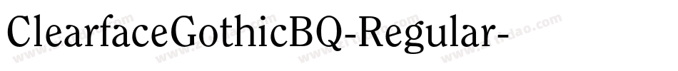 ClearfaceGothicBQ-Regular字体转换