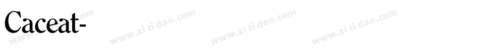 Caceat字体转换