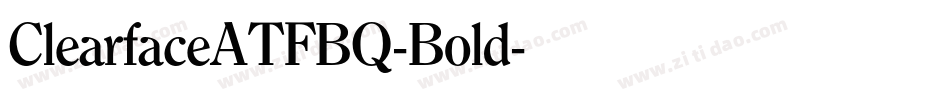 ClearfaceATFBQ-Bold字体转换