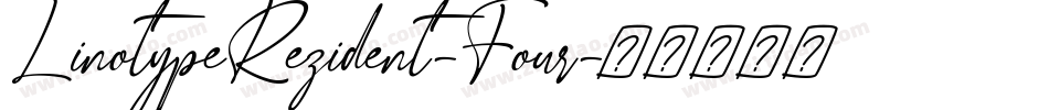 LinotypeRezident-Four字体转换