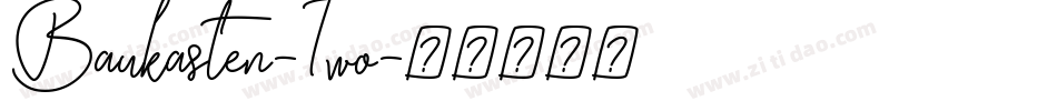 Baukasten-Two字体转换