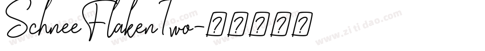SchneeFlakenTwo字体转换