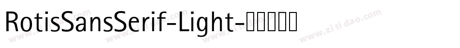 RotisSansSerif-Light字体转换