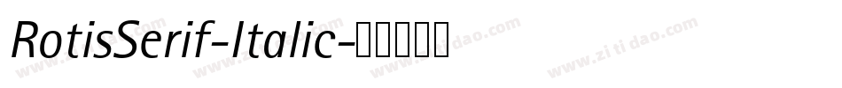 RotisSerif-Italic字体转换