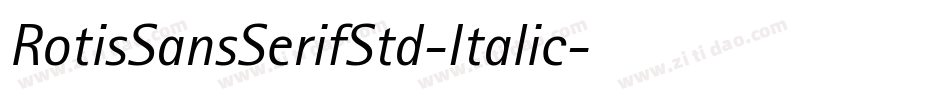 RotisSansSerifStd-Italic字体转换