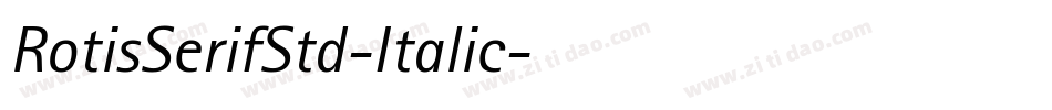 RotisSerifStd-Italic字体转换