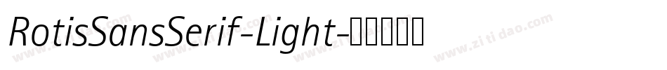 RotisSansSerif-Light字体转换