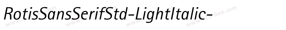 RotisSansSerifStd-LightItalic字体转换