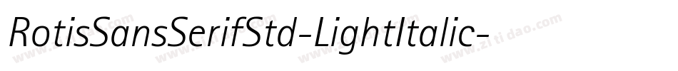 RotisSansSerifStd-LightItalic字体转换