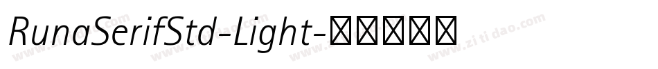 RunaSerifStd-Light字体转换