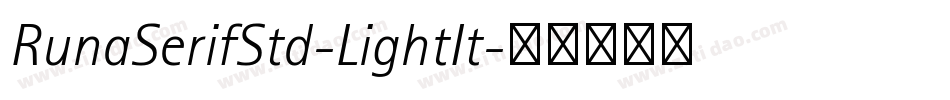 RunaSerifStd-LightIt字体转换