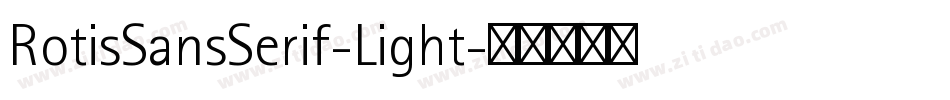 RotisSansSerif-Light字体转换