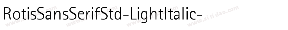 RotisSansSerifStd-LightItalic字体转换