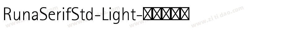 RunaSerifStd-Light字体转换