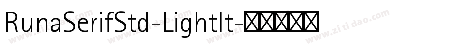 RunaSerifStd-LightIt字体转换