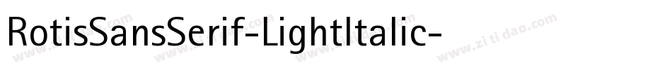 RotisSansSerif-LightItalic字体转换