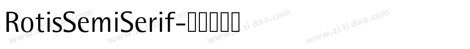 RotisSemiSerif字体转换
