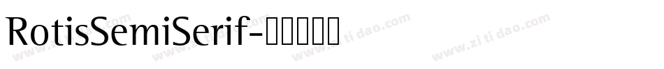 RotisSemiSerif字体转换
