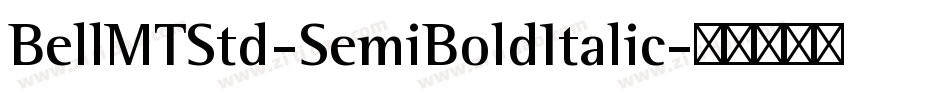 BellMTStd-SemiBoldItalic字体转换