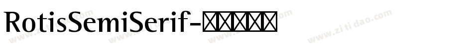 RotisSemiSerif字体转换