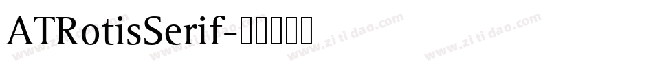 ATRotisSerif字体转换