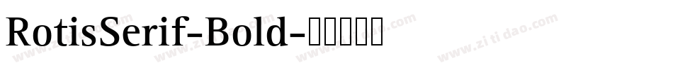 RotisSerif-Bold字体转换