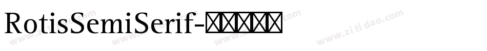 RotisSemiSerif字体转换