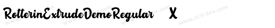 RotterinExtrudeDemoRegular-51XdV字体转换 RotterinExtrudeDemoRegular-51XdV字体转换