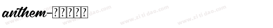 anthem字体转换
