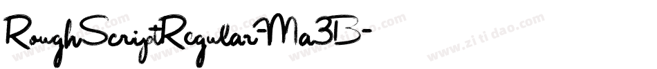 RoughScriptRegular-Ma3B字体转换