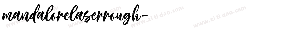 mandalorelaserrough字体转换