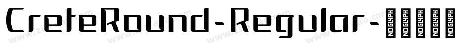 CreteRound-Regular字体转换