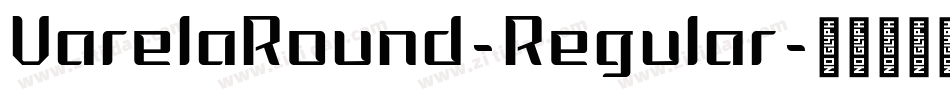 VarelaRound-Regular字体转换