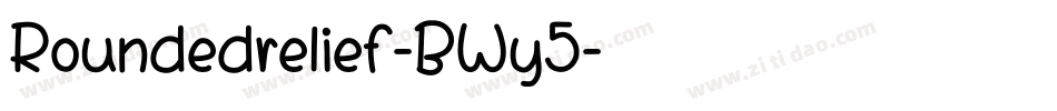 Roundedrelief-BWy5字体转换