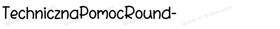 TechnicznaPomocRound字体转换