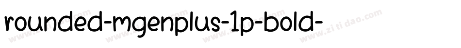 rounded-mgenplus-1p-bold字体转换