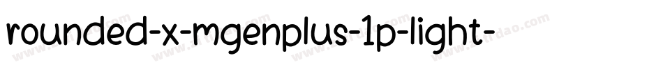 rounded-x-mgenplus-1p-light字体转换