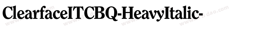 ClearfaceITCBQ-HeavyItalic字体转换